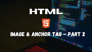 How to Add Images and Links in HTML  Part 2  Tech With Tea [upl. by Denis189]