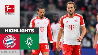 FC Bayern München  SV Werder Bremen 01  Highlights  Matchday 18 – Bundesliga 202324 [upl. by Ahseinet]