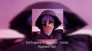 Era7Capone Ft Batuflex  Cıstak Speed Up [upl. by Lucinda]