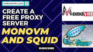 How to Create Your Own Proxy Server with MonoVM and Squid [upl. by Esertak]