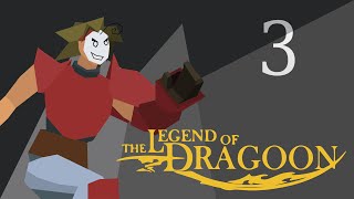 Cry Streams The Legend of Dragoon Session 3 [upl. by Ddarb]