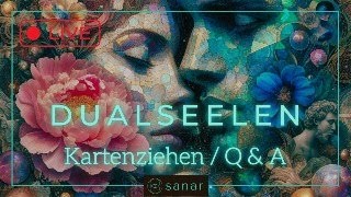 DUALSEELEN  Stelle mir eine Frage ich ziehe dir eine Karte ⭐️💖🔮 [upl. by Pelletier]