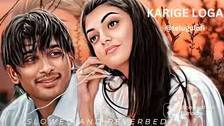 karige loga song 😍  slowed and reverbed 💖  Arya 2 movie sadsong sadstatus [upl. by Acus650]