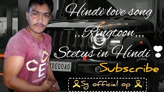 Hindi love song ringtone ❣️ sgofficialop 🎗️ subscribe [upl. by Nahtam]