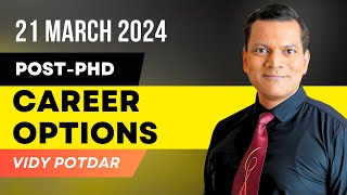 Career Choices After PhD  Career Paths After PhD  Expert Guidance Webinar [upl. by Eneirda]