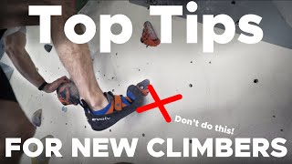 TOP 10 Tips for Beginner Boulderers [upl. by Ahseei890]