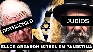 ¿POR QUÉ LA FAMILIA ROTHSCHILD CREÓ ISRAEL [upl. by Oiluj788]