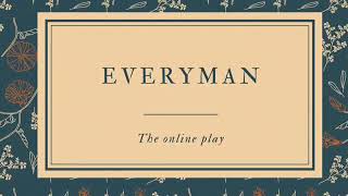 Everyman online play [upl. by Ai667]