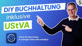 Buchhaltung und UStVA leicht gemacht  ohne Vorkenntnisse Buchhaltung selber machen  Teil 5 [upl. by Alisun277]