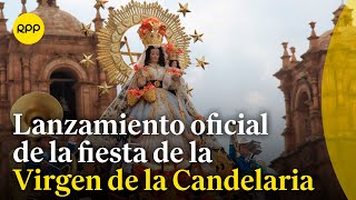 Puno Lanzamiento oficial de la fiesta de la Virgen de la Candelaria [upl. by Judenberg149]