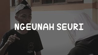 Ngeunah Seuri  Multimedia Skanova [upl. by Sualakcin]