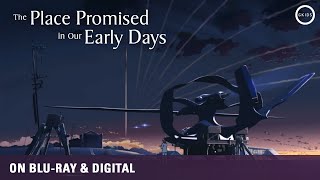 Makoto Shinkai  THE PLACE PROMISED IN OUR EARLY DAYS  On Bluray amp Digital [upl. by Fergus]