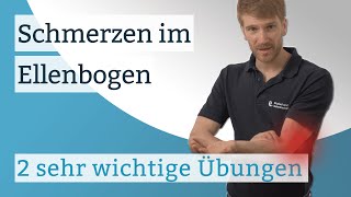 Ellenbogenschmerzen  Ein besonderes Video mit 2 sehr wichtigen Übungen [upl. by Pickens]