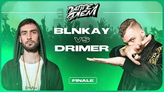 Blnkay vs Drimer Finale Carpe Diem [upl. by Cirilla]