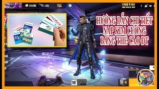 Free Fire Hướng Dẫn Cách Nạp Thẻ Free Fire Bằng Thẻ Cào Điện Thoại Dễ Dàng  GC SKYLER [upl. by Airotkciv]