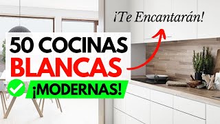 COCINAS MODERNAS BLANCAS ¡Ideas de Diseño y Decoración 2024 y 2025 [upl. by Langley]