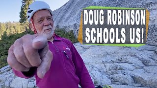 Doug Robinson  OG Yosemite Climber shares history [upl. by Dillon]