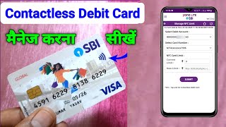 Contactless Card को मैनेज करना सीखें  Manage Contactless Card  SBI Contactless card  Manage NFC [upl. by Akinat707]