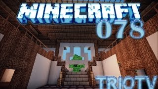 TrioTV Minecraft Part 78  PitBulls Villa bekommt ein Dach [upl. by Sheedy]