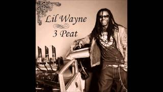 Lil Wayne  3 Peat Slowed [upl. by Sigmund]