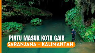 PERJALANAN MENCARI KOTA GAIB SARANJANA  KOTA BARU KALIMANTAN SELATAN [upl. by Einnor]