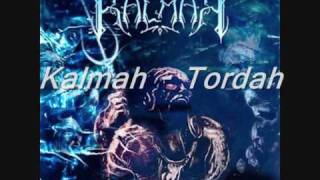 Kalmah  Tordah [upl. by Sacha]