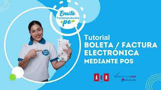 Tutorial para la emisión de Boleta o Factura mediante POS [upl. by Trygve]