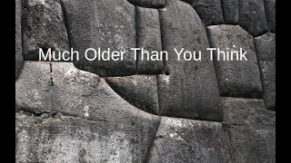 How Old is Saqsaywaman Really [upl. by Yojal368]