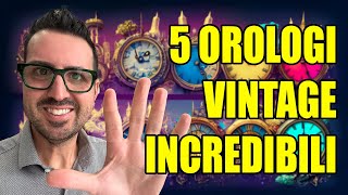 5 OROLOGI VINTAGE INCREDIBILI [upl. by Birgit256]