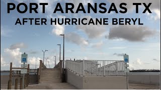 Port Aransas Texas After Hurricane Beryl Ferry Seawall Charlies Pasture amp Beach [upl. by Yllatan]