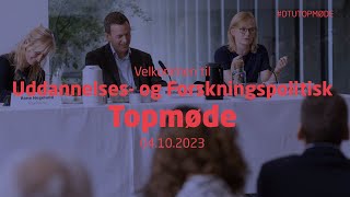 Uddannelses og Forskningspolitisk Topmøde 2023 [upl. by Treacy626]