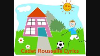 Cadet Rousselle Lyrics [upl. by Stoffel]