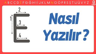 Büyük E Harfi Nasıl Yazılır E Harfini Öğreniyorum  Yeni Müfredat Okuma Yazma Öğretimi [upl. by Einram]