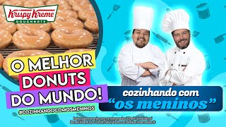 FAÇA SEU KRISPY DONUTS EM CASA CozinhandoComOsMeninos [upl. by Hastings]