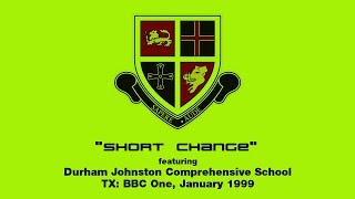 Durham Johnston Comprehensive School on BBC Ones quotShort Changequot 1999 [upl. by Pyle]