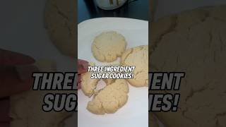 EASY SUGAR COOKIE RECIPE YOU ONLY NEED THREE INGREDIENTS 😋 baking cookies shorts [upl. by Amo]