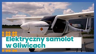 W Gliwicach testowano pierwszy na świecie SAMOLOT ELEKTRYCZNY [upl. by Glynnis]