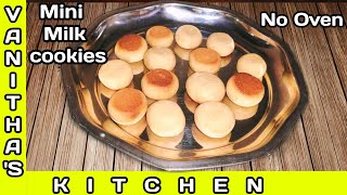 மினி மில்க் குக்கீஸ்  Mini Milk Cookies egglesscookies Vanithas Kitchen [upl. by Oakman]