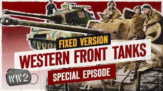 Western Front Tank Warfare 1944  WW2 Documentary Special [upl. by Aliwt620]