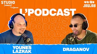 LPodcast  Draganov [upl. by Kila913]