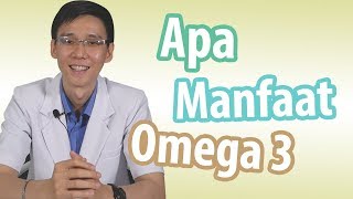 Apa Manfaat Dari Omega 3 [upl. by Lein608]