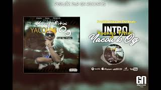 Yacou B OG  KOUNGO Fitini Official Music Prod By Visko [upl. by Nuajed682]