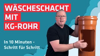 KG Rohr zum Wäscheabwurf in 10 Minuten  einfach genial Wäscheschacht selber bauen leicht gemacht [upl. by Anoerb620]