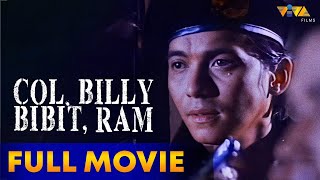 Col Billy Bibit RAM Full Movie HD  Rommel Padilla Daniel Fernando Robin Padilla Paquito Diaz [upl. by Pallaton]