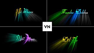 Vn Colourful Text Lyrics Video Editing  Trending Lyrics Video Editing In Vn Video Editor [upl. by Curry437]