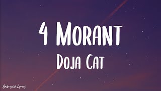 Doja Cat  4 Morant quotBetter Luck Next Timequot Lyrics [upl. by Ocramed]