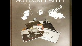 ASYLUM PARTY  DEMOS FROM THE GREY YEARS [upl. by Ebaj412]