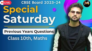 Previous Years questions  Class 10 Maths  Special Saturday  CBSE Board 202324 [upl. by Alexio]