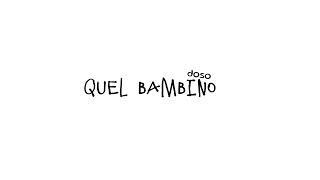 DOSO QUEL BAMBINO official audio [upl. by Esela]