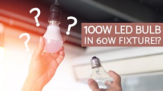 100W LED BULB IN A 60W FIXTURE [upl. by Vanden755]